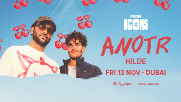 ANOTR Live in Dubai | Pacha ICONS at Playa Pacha, Five Luxe JBR