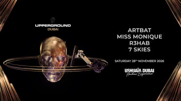 ARTBAT Present Upperground at Ushuaïa Dubai Harbour Experience