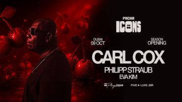 Carl Cox @ Pacha ICONS | Playa Pacha, FIVE LUXE JBR
