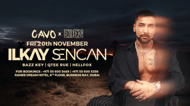 Eden presents Ilkay Sencan live at Cavo in Dubai
