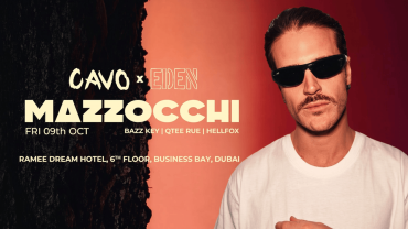Eden Presents Mazzocch at Cavo in Dubai