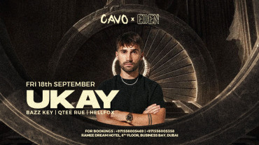 Eden Presents Ukay at Cavo in Dubai