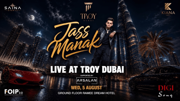 Jass Manak at Troy in Dubai