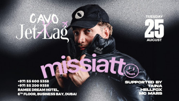 Jet-Lag Presents Missiatto in Dubai
