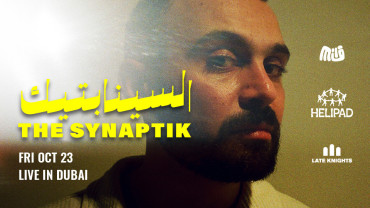 Late Knights – Synaptik Live in Dubai
