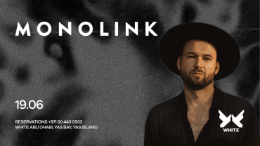 Monolink at WHITE Abu Dhabi