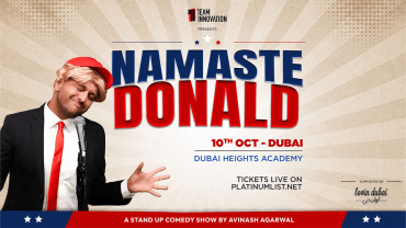 Namaste Donald - Avinash Agarwal Live in Dubai