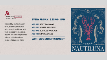Nautiluna Seafood Night Brunch in Marriott Marquis Dubai Creek