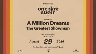 One Day Choir DXB presents 'A Million Dreams' - Morning Session