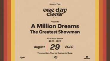 One Day Choir DXB presents 'A Million Dreams' - Afternoon Session