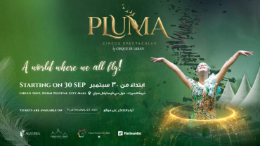 Pluma Show/Circus in Dubai