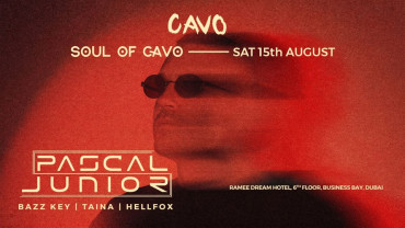 Soul of Cavo Featuring Pascal Junior Live in Dubai