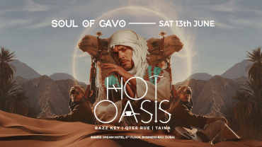 Soul of Cavo presents Hot Oasis live in Dubai