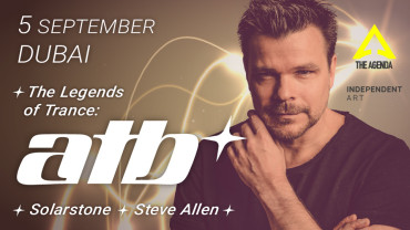 The Legends of Trance: ATB with SolarStone and Steve Allen in Dubai