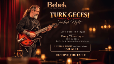 Turkish Night at Bebek Restaurant and Lounge